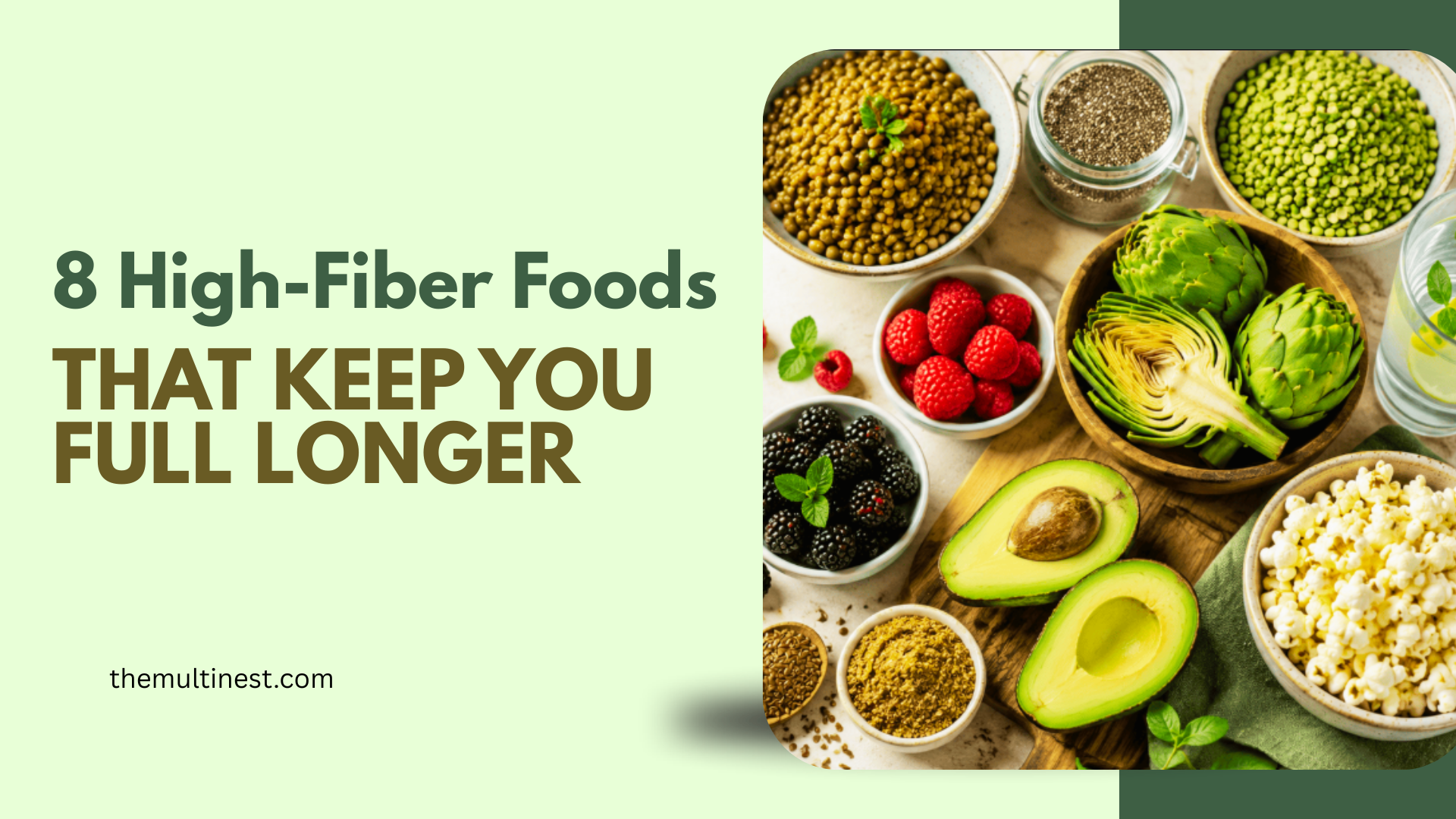 8 High-Fiber Foods That Keep You Full Longer